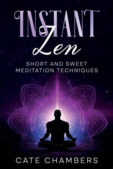 Instant Zen