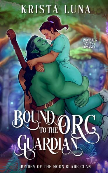 Bound to the Orc Guardian