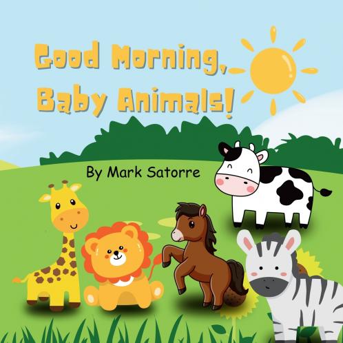 Good Morning Baby Animals!