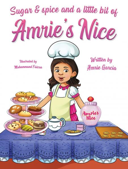 Sugar & Spice And A Little Bit Of Amrie's Nice