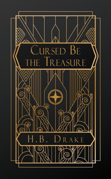 Cursed Be the Treasure