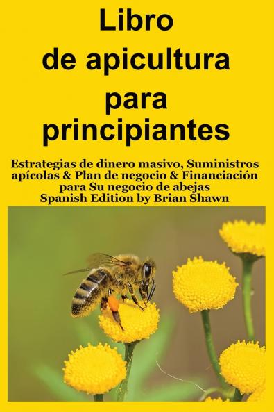 Libro de apicultura para principiantes