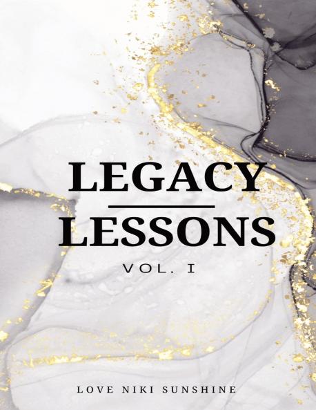 Legacy Lesson Vol. 1