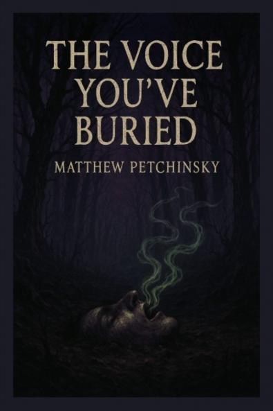 The Voice You've Buried