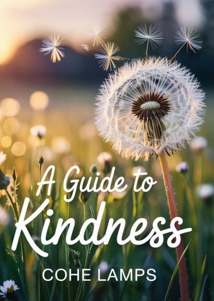 A Guide to Kindness