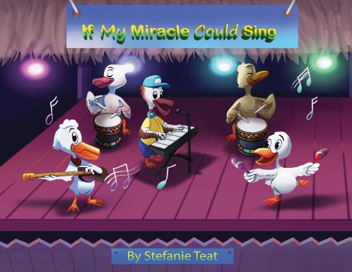 If My Miracle Could Sing