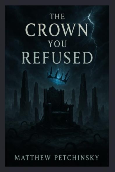 The Crown You Refused