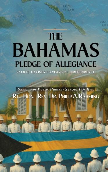 The Bahamas Pledge of Allegiance