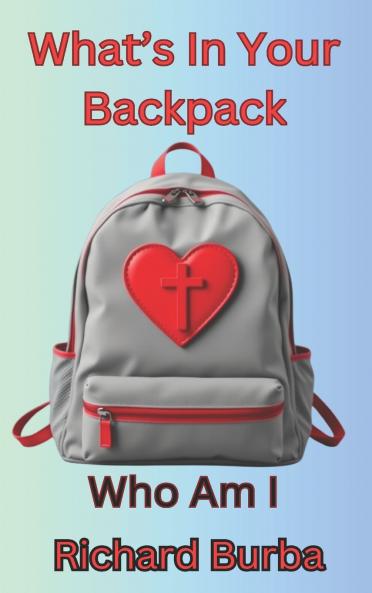 What's In Your Backpack