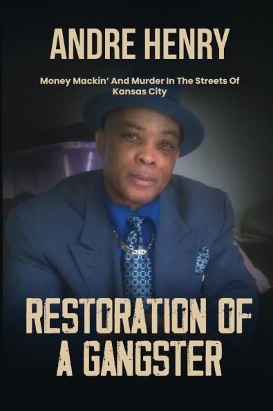 RESTORATION OF A GANGSTER