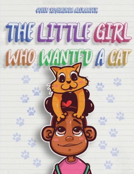 The Little Girl Who Wanted A Cat
