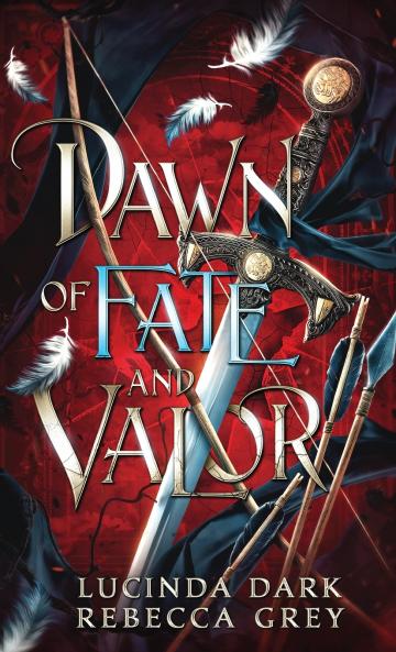 Dawn of Fate and Valor