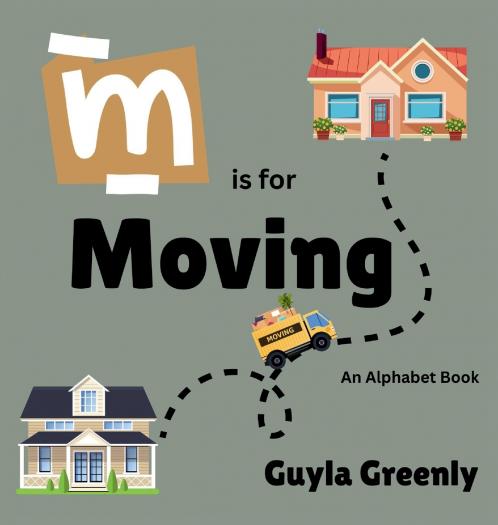 M is for Moving