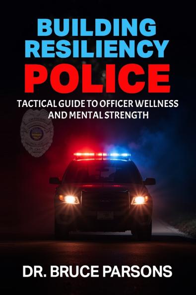 Building Resiliency Police