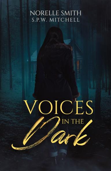 Voices in the Dark