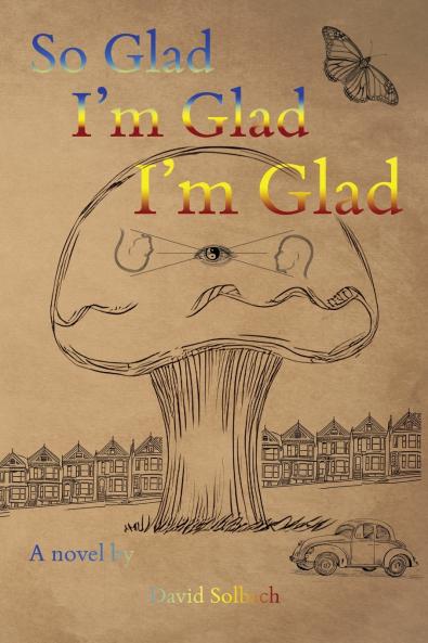 So Glad I'm Glad I'm Glad