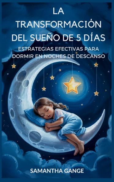 La Transformación Del Sueño De 5 Días