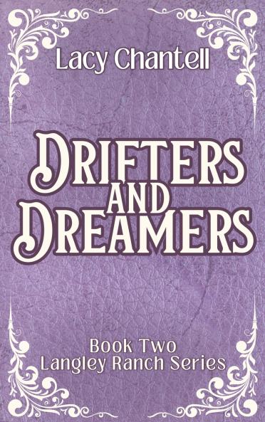 Drifters and Dreamers