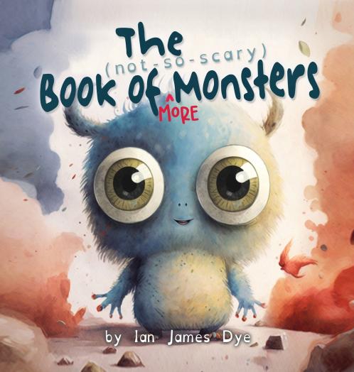 The (not-so-scary) Book of MORE Monsters