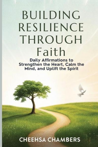 BUILDING RESILIENCE THROUGH Faith