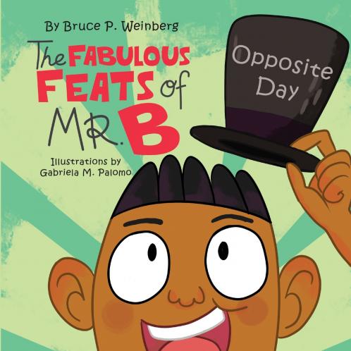 The Fabulous Feats of Mr.B