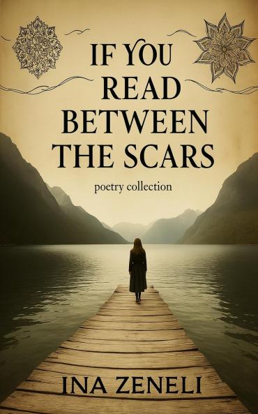 If You Read Between The Scars