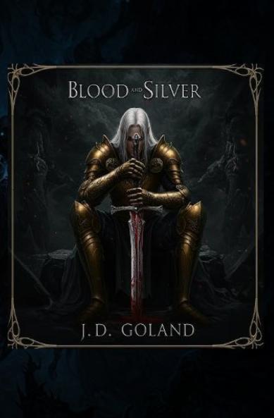 Blood and SIlver
