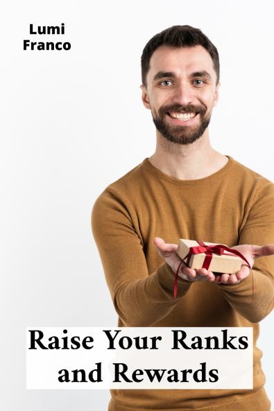 Raise Your Ranks and Rewards