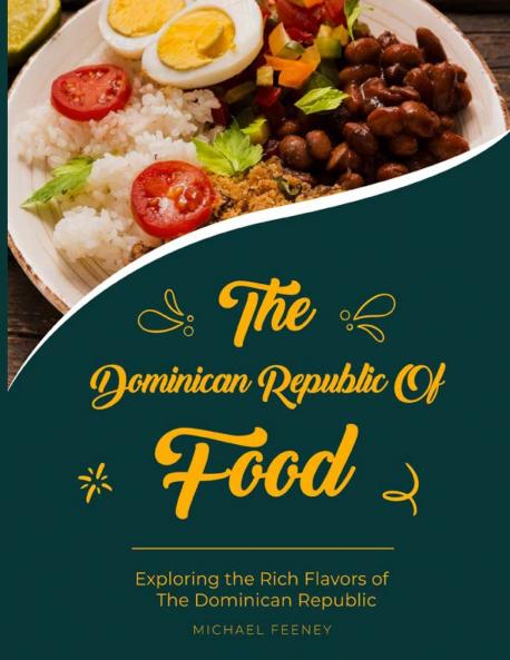 The Dominician Republic of Food