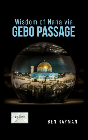 Wisdom of Nana via Gebo Passage