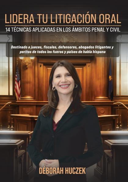 LIDERA TU LITIGACIÓN ORAL