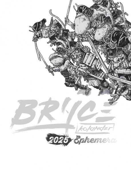 Bryce Kolander 2025 Ephemera