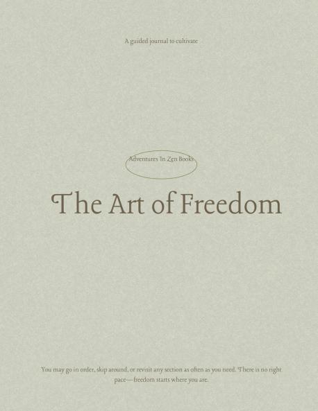 The Art of Freedom