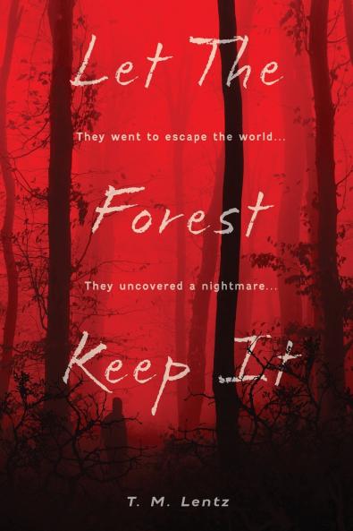 Let The Forest Keep It