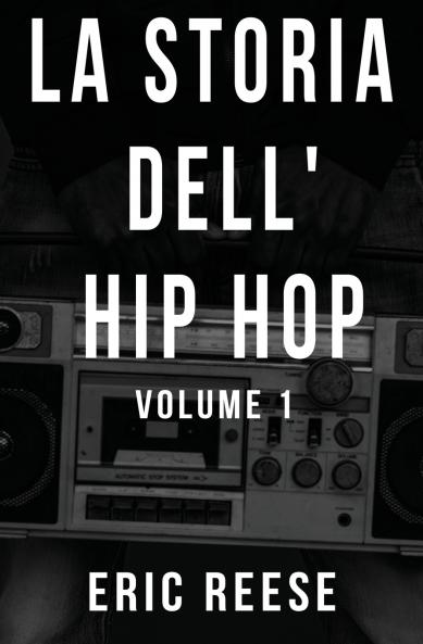 La storia dell'Hip Hop