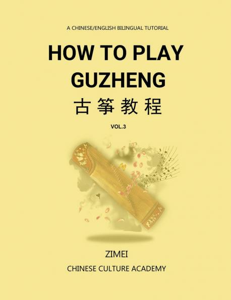 How To Play Guzheng - Vol.3