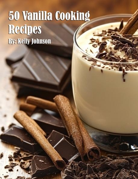 50 Vanilla Cooking Recipes