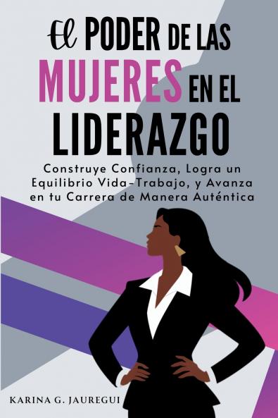 El Poder de las Mujeres en el Liderazgo
