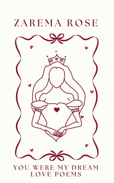 Love Poems. You were my DREAM