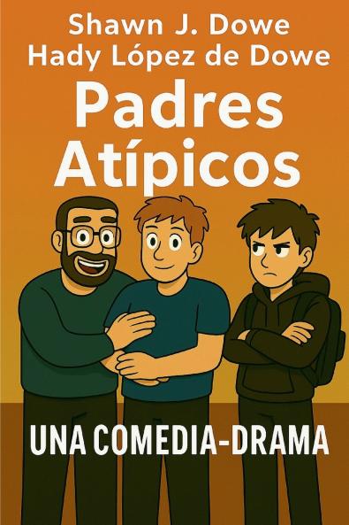 PADRES ATÍPICOS