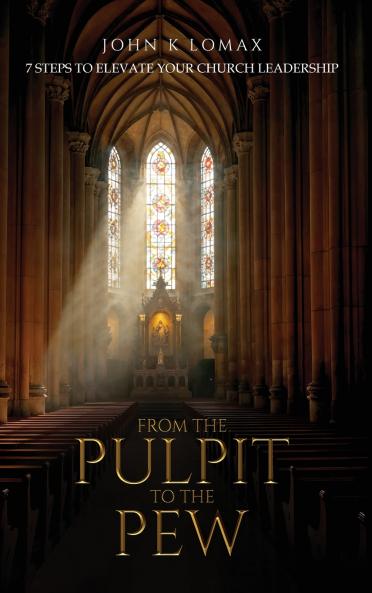 From The Pulpit To The Pew