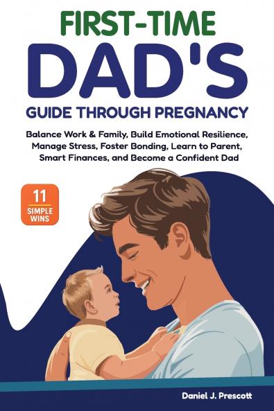 First-Time Dad's Guide Through Pregnancy