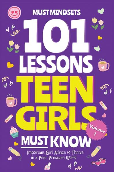 101 Lessons Teen Girls Must Know
