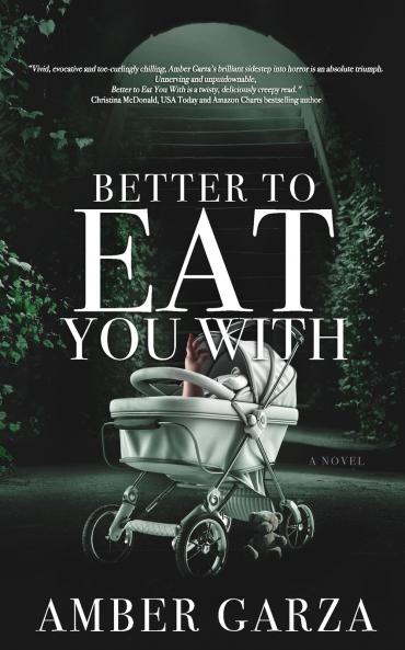 Better to Eat You With