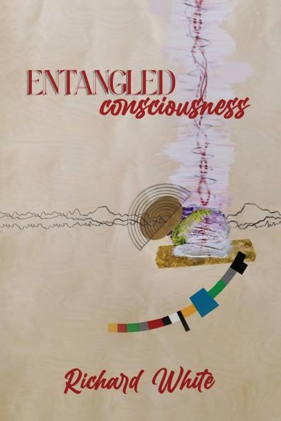 ENTANGLED CONSCIOUSNESS