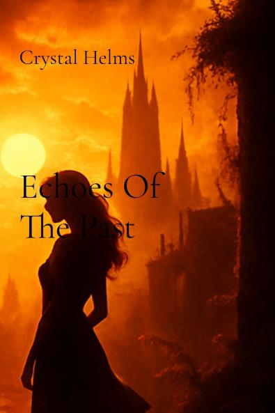 Echoes Of The Past