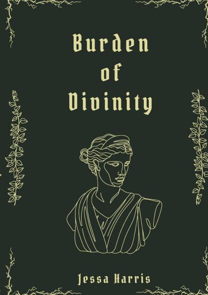 Burden of Divinity