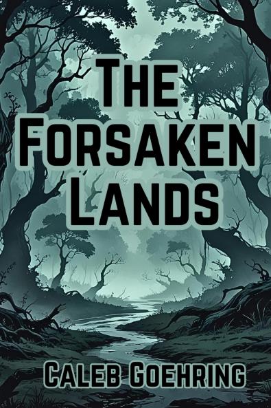 The Forsaken Lands