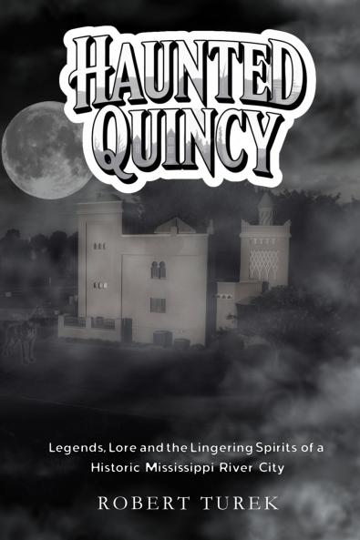 Haunted Quincy