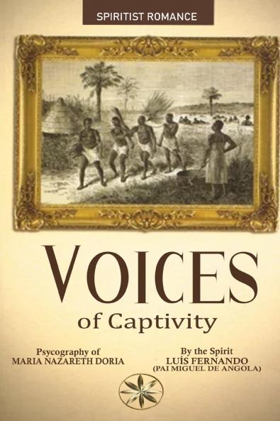 Voices of Captivity